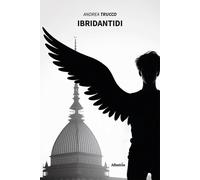 Ibridantidi - 2024 - Gruppo Albatros Il Filo (Nuove voci. Strade)