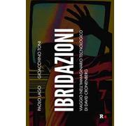 Ibridazioni. Viaggio nell’immaginario tecnologico di David Cronenberg