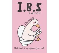 IBS Food and Symptom Journal: Pocket Size Daily Meal and Digestive Log Book with Pain Scale, Symptom Tracking, and Notes to Support Gut Health and IBS Management|5.25"x8"