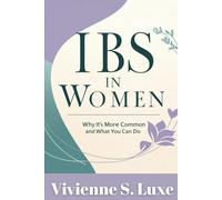 IBS in Women: Why It’s More Common and What You Can Do