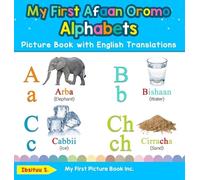 Ibsituu S My First Afaan Oromo Alphabets Picture Book with En (Copertina rigida)