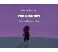 Ibtisam Barakat The Lilac Girl (Tascabile)