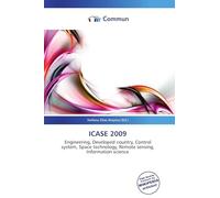 ICASE 2009: Engineering, Developed country, Control system, Space technology, Remote sensing, Information science