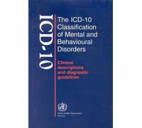ICD-10 Classification of Mental and Behavioural Disorders,The:Clinic (Tascabile)