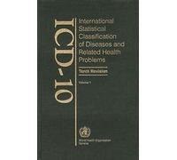 ICD-10 International Statistical Classification of Diseases a (Copertina rigida)