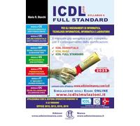 ICDL Più Syllabus 6 Full Standard. Il Manuale Più Semplice E Più Completo Per Il