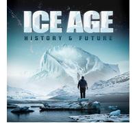 Ice Age: History & Future (DVD) Dwayne Buckle