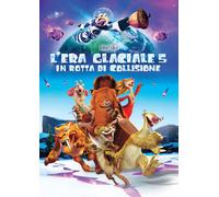 ICE AGE L'ERA GLACIALE 5 - IN ROTTA DI COLLISIONE (4K Ultra HD + Blu-Ray)