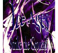 Ice Ages - Strike the Ground
