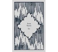 Ice: Anna Kavan