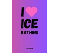 Ice bathing notebook, journal, for everyone who loves ice bathing. Write down your experiences, ideas and inspirations in this beautifully designed ... with this book. Also very nice as a gift