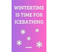 Ice bathing notebook, journal, for everyone who loves ice bathing. Write down your experiences, ideas and inspirations in this beautifully designed ... with this book. Also very nice as a gift