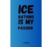 Ice bathing notebook, journal, for everyone who loves ice bathing. Write down your experiences, ideas and inspirations in this beautifully designed ... with this book. Also very nice as a gift