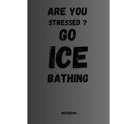 Ice bathing notebook, journal, for everyone who loves ice bathing. Write down your experiences, ideas and inspirations in this beautifully designed ... with this book. Also very nice as a gift