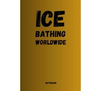 Ice bathing notebook, journal, for everyone who loves ice bathing. Write down your experiences, ideas and inspirations in this beautifully designed ... with this book. Also very nice as a gift