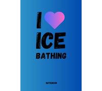 Ice bathing notebook, journal, for everyone who loves ice bathing. Write down your experiences, ideas and inspirations in this beautifully designed ... with this book. Also very nice as a gift