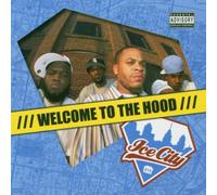 Ice City - Welcome to the Hood