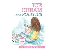 Ice Cream and Politics