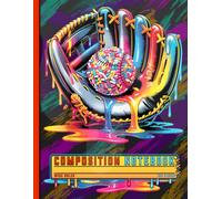 Ice Cream Baseball Drip Notebook: Melting Dessert Ball Sports Composition Book for Elementary Schoolers & Toddlers, Cool Crossed Bats Graphic Journal for Teachers & Creative Writers