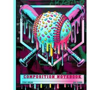 Ice Cream Baseball Home Plate Composition Notebook: Melting Sports Drip Aesthetic Lined Journal for Boys, Kids & Teens | Wide Ruled Sprinkles Graffiti Writing Book