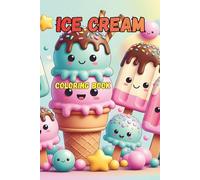 Ice cream: Coloring Book