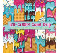 Ice-Cream Cone Drip Scrapbook Paper Craft Pad: 10 Delicious Designs, 20 Double-Side Sheets Printed on 8.5"x8.5" Size Paper With Premium Vibrant Color. ... Collage, Decoupage, Decoration, DIY Etc.