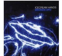 Ice Cream Hands - Broken Ufo
