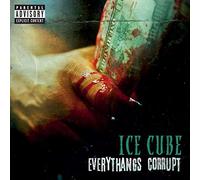Ice Cube - Everythangs Corrupt