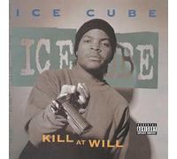 Ice Cube - Kill At Will