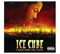 Ice Cube - Laugh Now Cry Later
