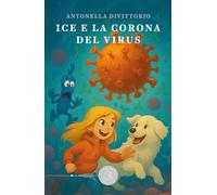 Ice e la corona del virus