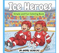 Ice Heros: Fun colouring pages with hockey for children age 4-10