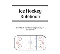 Ice Hockey Rulebook