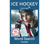 Ice Hockey Word Search Book: A Challenging And Stimulating Ice Hockey Themed Word Find Puzzle For Adults, Seniors, And Teens