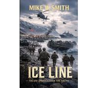 Ice Line: The Day America Took The Arctic