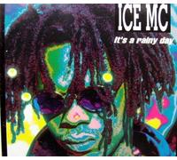 Ice Mc - It'S A Rainy Day