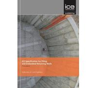 ICE Specification for Piling and Embedded Retaining Walls (Copertina rigida)