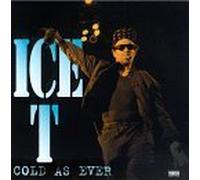 Ice-T - Cold As Ever by Ice-T (1996) Audio CD