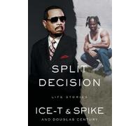 Ice-T Douglas Century Spike Split Decision (Tascabile)