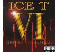 Ice-T - VI Return of the Real