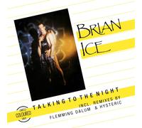 Brian Ice - Talking to The Night [Import]