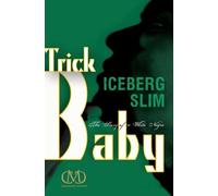 Iceberg Slim Trick Baby (Tascabile)