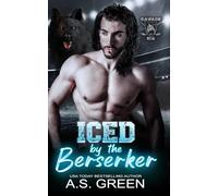 Iced by the Berserker: a hot paranormal sports romance