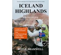 Iceland Highlands Hiking Guide 2026-2027