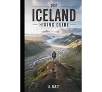 ICELAND HIKING GUIDE 2026