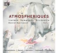 Iceland Symphony Orchestra; Daniel Bjarnason - Atmospheriques, Vol. 1