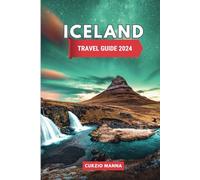 Iceland Travel Guide 2025: Explore Top Attractions, Family Activities, and Hidden Treasures in the Land of Fire and Ice
