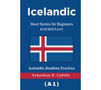 Icelandic Short Stories for Beginners (A1) Skill Level - Icelandic Reading Practice