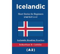 Icelandic Short Stories for Beginners (A2) Skill Level - Icelandic Reading Practice