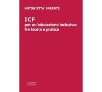 ICF per un'educazione inclusiva: fra teoria e pratica